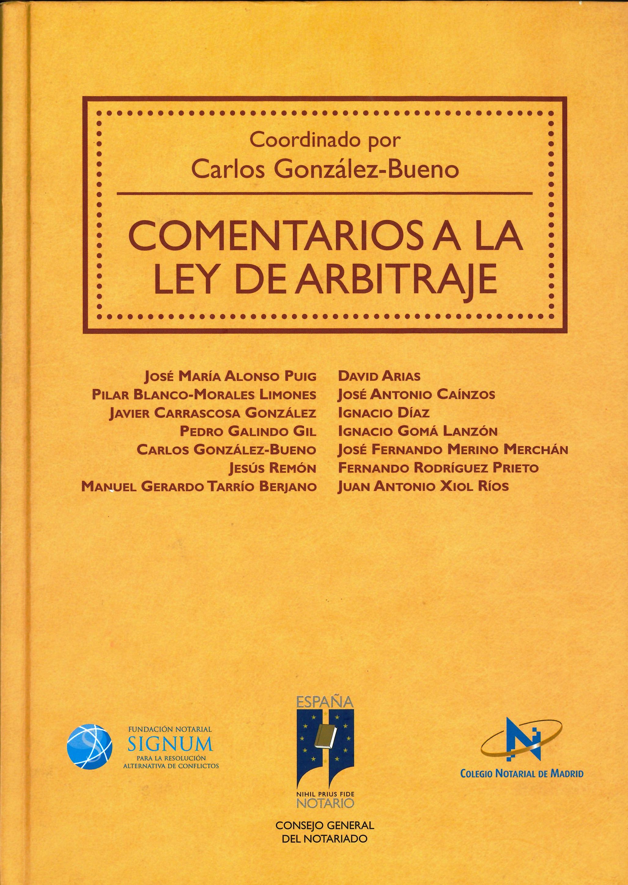 
		Comentarios a la Ley de Arbitraje
	